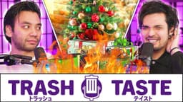 Thumbnail for CHRISTMAS IS CANCELED | Trash Taste #131