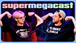 Thumbnail for SuperMegaCast - EP 314: Nubile Hunks