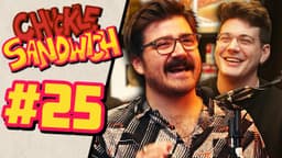 Thumbnail for Brutally Harassing Eddy Burback - Chuckle Sandwich EP. 25