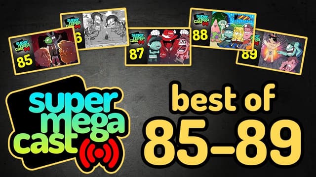 Youtube profile pic for BEST OF SuperMegaCast: 85 - 89