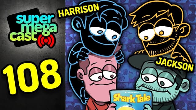 A youtube thumbnail wor SuperMegaCast - EP 108: Shark Tales (ft. Jackson & Harrison Tucker)