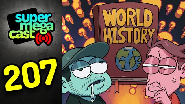 Youtube profile pic for SuperMegaCast - EP 207: History Sucks