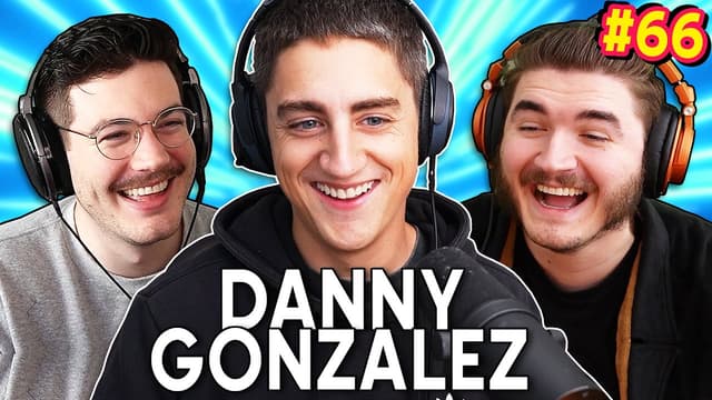 Youtube profile pic for The Danny Gonzalez Exclusive - Chuckle Sandwich EP 66