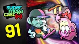 Thumbnail for SuperMegaCast - EP 91: Pondering the Universe