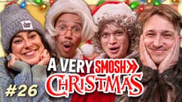 Thumbnail for Our Weirdest Holiday Traditions | Smosh Mouth 26