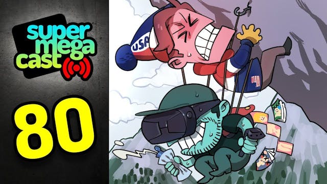 A youtube thumbnail wor SuperMegaCast - EP 80: Snowy Sports & Virtual Babes