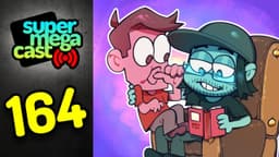 Thumbnail for SuperMegaCast - EP 164: Big Ol' Books