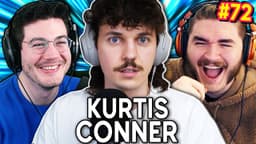 Thumbnail for The Kurtis Conner Exclusive! - Chuckle Sandwich EP 72