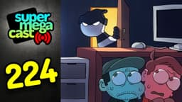 Thumbnail for SuperMegaCast - EP 224: Night of Fright