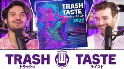 Thumbnail for THE BOIZ ARE GOING ON TOUR! | Trash Taste #112