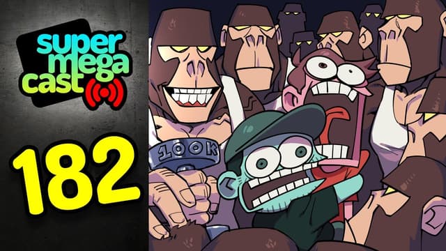A youtube thumbnail wor SuperMegaCast - EP 182: The Man & The Boy Podcast