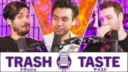 Thumbnail for Defending Our WORST Takes We've Had | Trash Taste #130