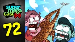 Thumbnail for SuperMegaCast - EP 72: Happy Hunting