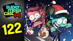 Thumbnail for SuperMegaCast - EP 122: Jingle Jangle