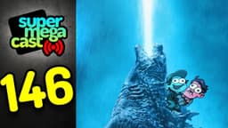 Thumbnail for SuperMegaCast - EP 146: Godzilla vs. The Boys