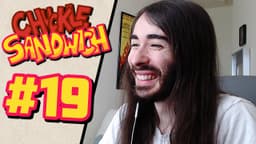 Thumbnail for Cr1tikal - Chuckle Sandwich EP. 19