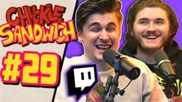 Thumbnail for The Funniest Livestream Stories ft. Ludwig Ahgren - Chuckle Sandwich EP. 29