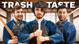 Thumbnail for We Became Japan's WORST Kendo Masters | Trash Taste Special