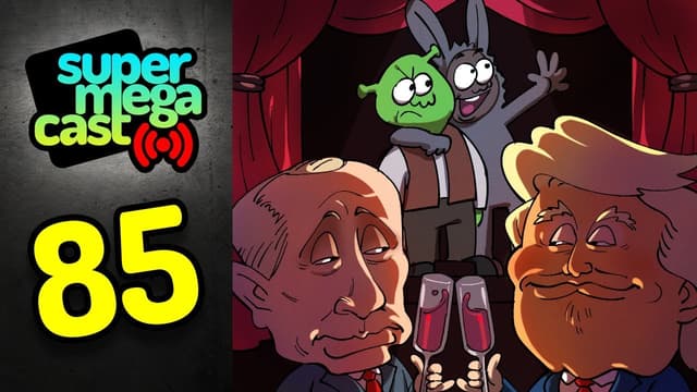 A youtube thumbnail wor SuperMegaCast - EP 85: Big Boy Russia