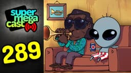 Thumbnail for SuperMegaCast - EP 289: Miles Davis and Aliens