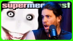 Thumbnail for SuperMegaCast - EP 357: Jeff the Killer