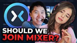 Thumbnail for SHOULD OFFLINETV JOIN MIXER? OfflineTV Podcast