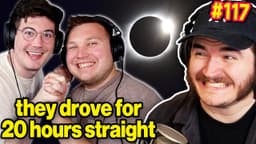 Thumbnail for Ted & Tucker's Solar Eclipse Catastrophe | Chuckle Sandwich