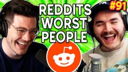 Thumbnail for Ranking The Internet's Worst People - Chuckle Sandwich EP 91